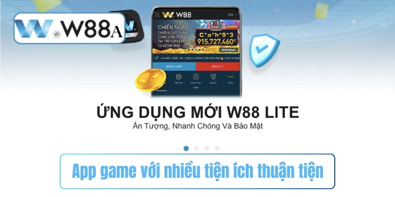 App game với nhiều tiện ích thuận tiện