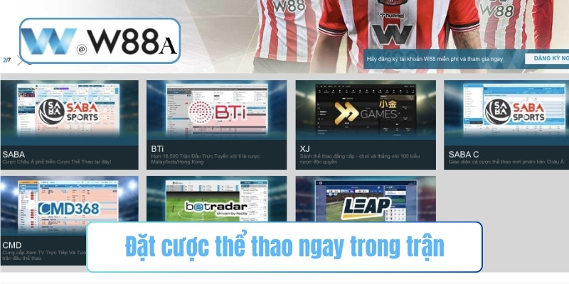 Đặt cược thể thao ngay trong trận